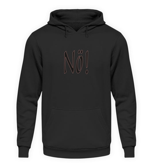 Nö - Hoodie